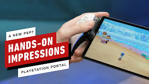 PlayStation Portal - Hands On With Sony's New Remote Play Handheld