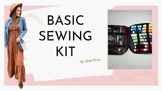 Basic Sewing Kit review