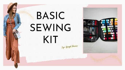Basic Sewing Kit review 