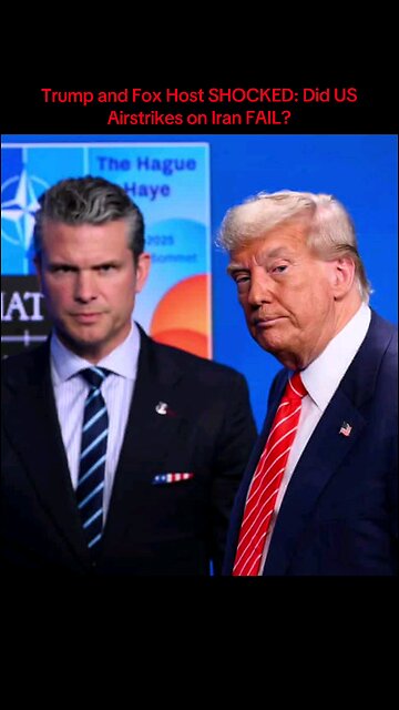 Trump and Fox Host SHOCKED: Did US Airstrikes on Iran FAIL? What They're Not telling you?