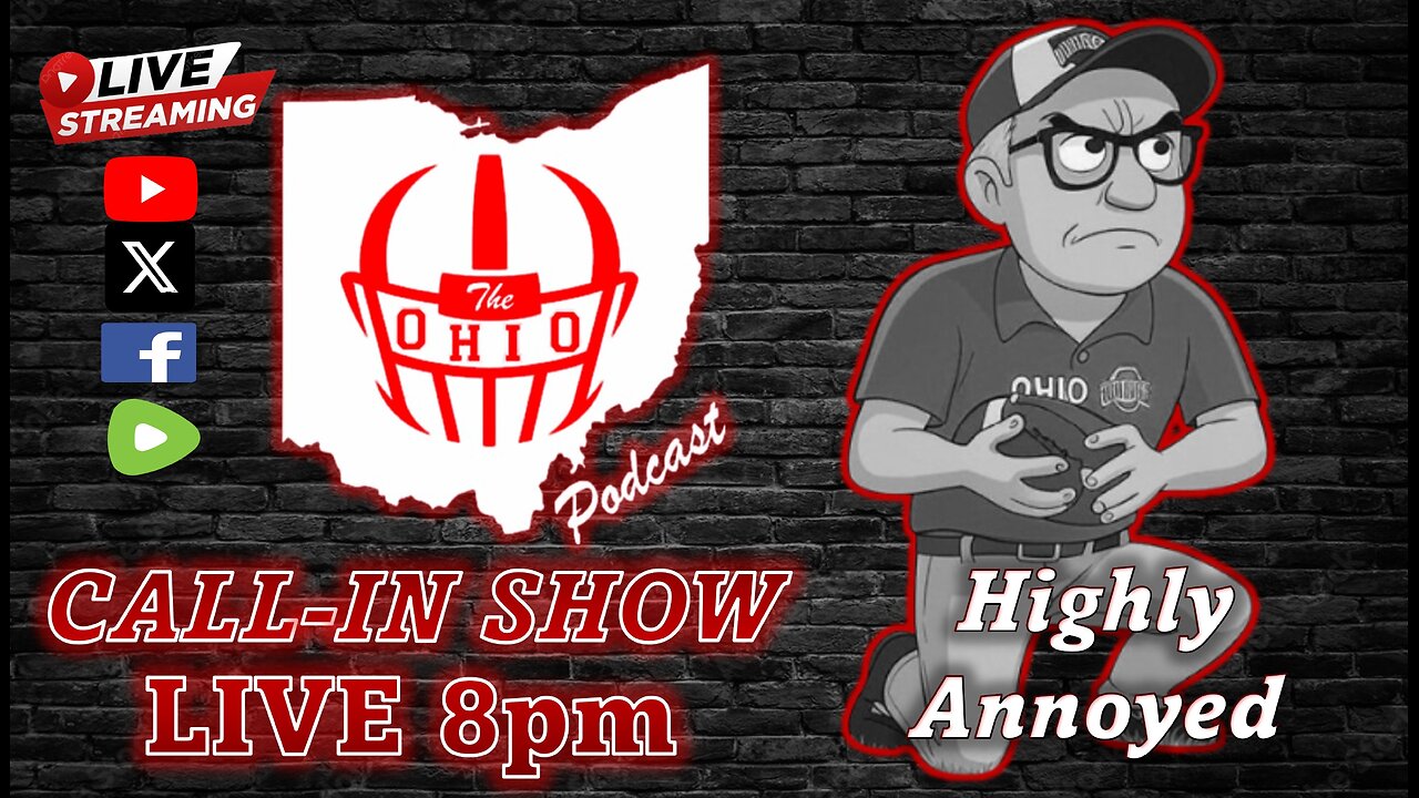 The OHIO Podcast LIVE Call-In Show