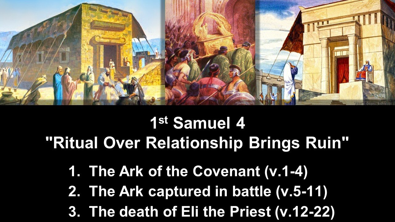 1st Samuel 4 "Ritual Over Relationship Brings Ruin" - Calvary Chapel Fergus Falls