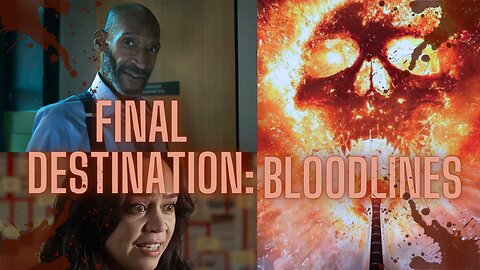 Final Destination: Bloodlines & Tier List | Smack Reviews