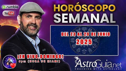 💫 Horóscopo Semanal Del 23 Al 29 de Junio 2025