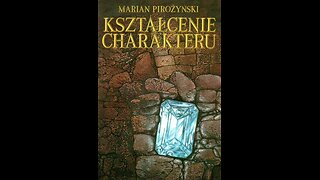 Kształcenie charakteru - Marian Pirożyński [Audiobook]