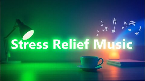 🎶 Relaxing & Stress Relief Music 🌿 | Concentration 🎧 | Focus for Study 📚 & Work 💻