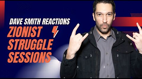 Zionist Struggle Sessions & Trump's Yemen Trap 🇾🇪 | Dave Smith Reactions