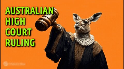 AUSTRALIAN HIGH COURT RULING