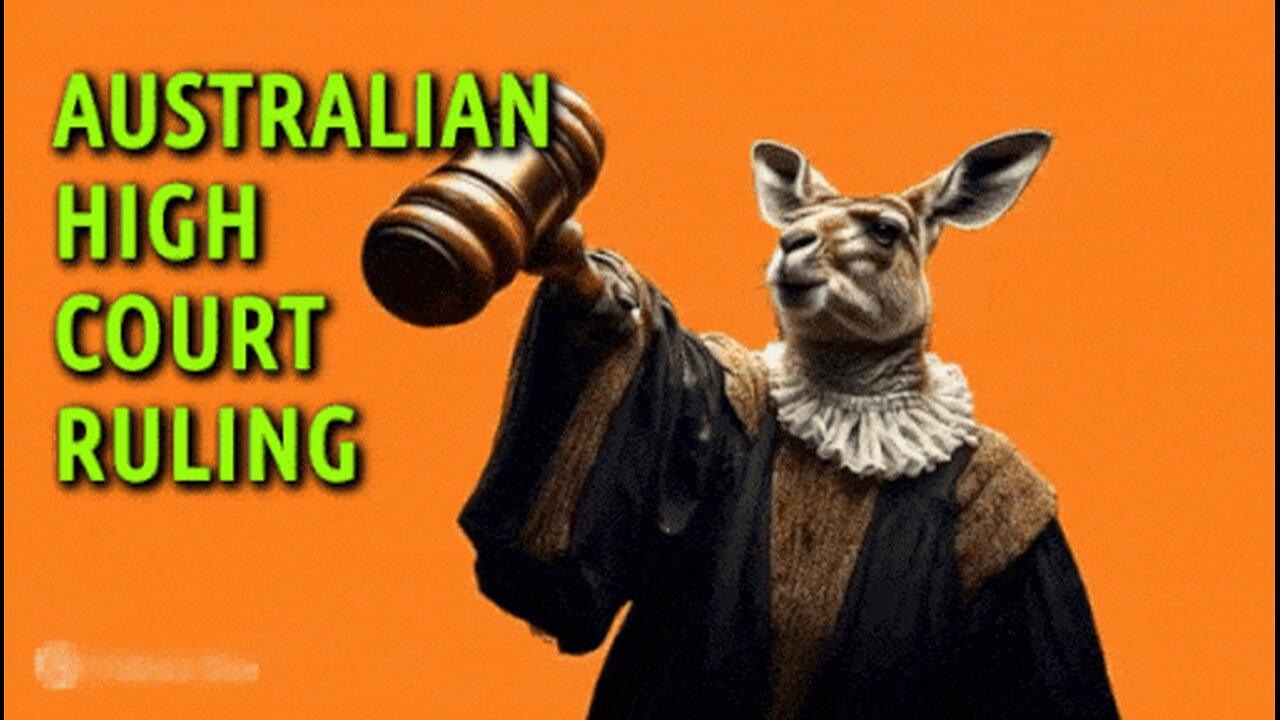 AUSTRALIAN HIGH COURT RULING