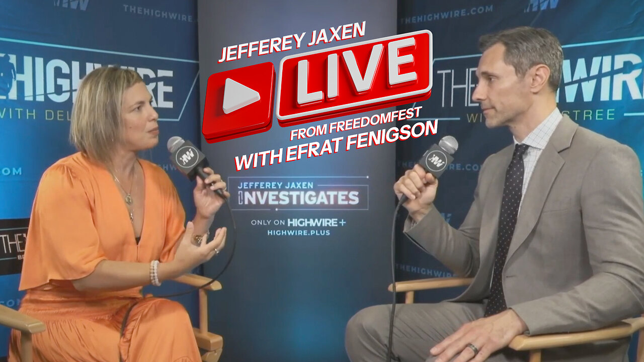 JEFFEREY JAXEN LIVE FROM FREEDOM FEST: EFRAT FENIGSON