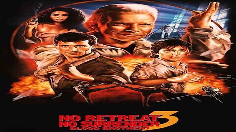 No Retreat No Surrender 3 - Blood Brothers (1990) Action