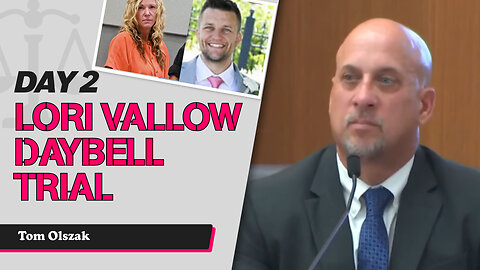 17 - Lori Vallow Daybell Third Trial - State Witness Testimony - Tom Olszak, Forensic Analyst
