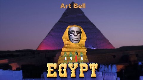 Art Bell - Egypt (Part One of Two)