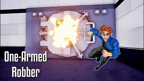 A Legendary Heist With Cheese!!! [One Armed Robber]