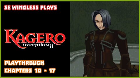 Kagero: Deception 2 (Playstation) Chapter 10 - 17