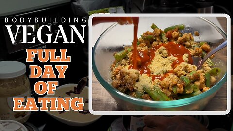 BodybuildingVegan Full Day Of Eating | POVERTY MACROS | 200 Carbs / 300g Protein / 75 Fats