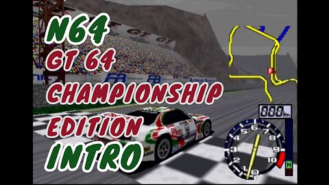 N64 Intro - GT 64: Championship Edition Speed Rush Cinematic