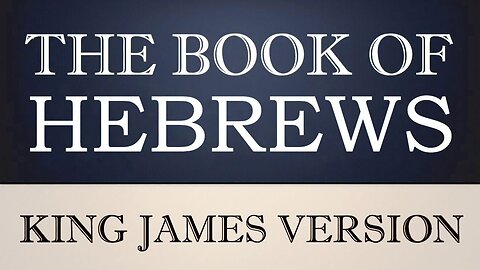 58) The Book of Hebrews