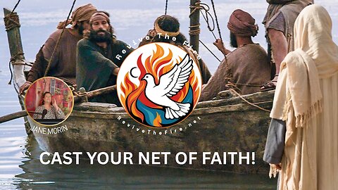 Cast Your Net of Faith! #miracles #Jesus #John15