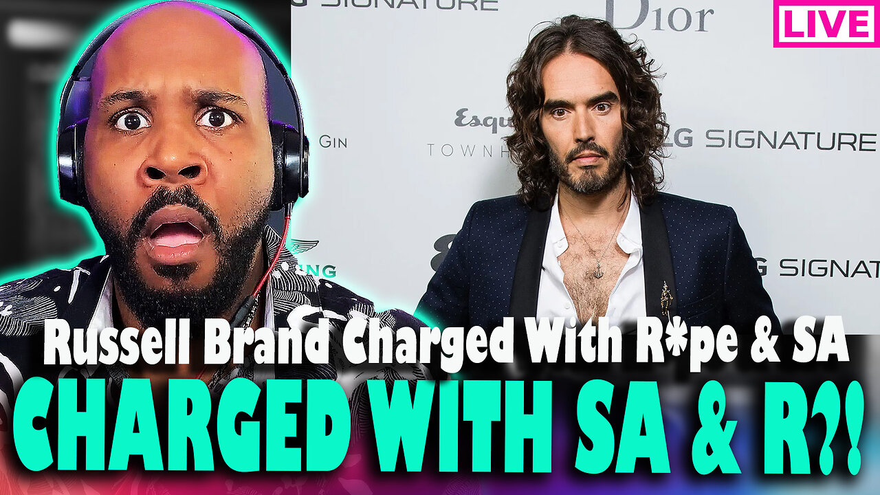 BREAKING! Russell Brand Charged With R*pe & S*xual A**ualt In UK