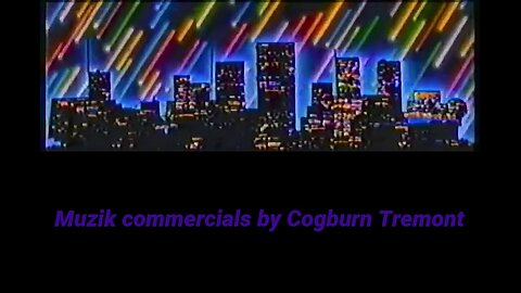 ♪Muzik♪ commercials 1984-1993