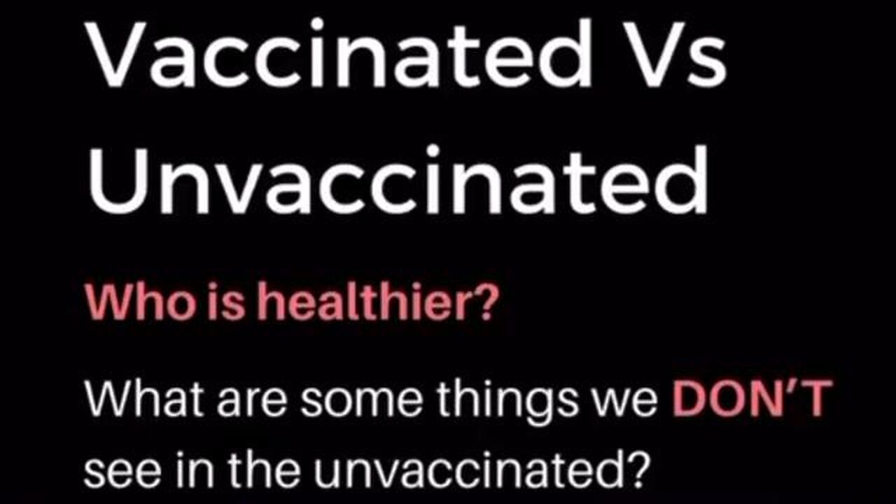 Vaccinated Vs unvaccinated