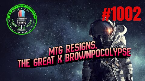 MTG Resigns, The Great X Brownpocolypse, Saturday Night Showdown!