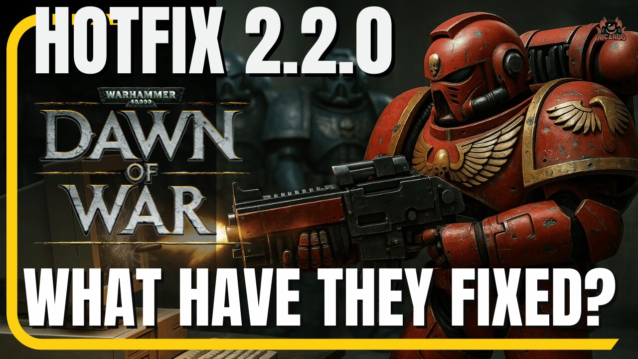 Dawn of War Definitive Edition – Patch 2.2.0 Update Breakdown (Mod Fixes & New Features)