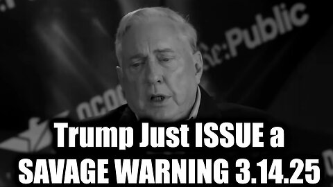 Douglas Macgregor SHOCKING 3.14.25 - Trump Just ISSUE a SAVAGE WARNING