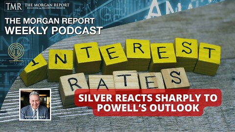 Silver Reacts Sharply to Powell’s Outlook