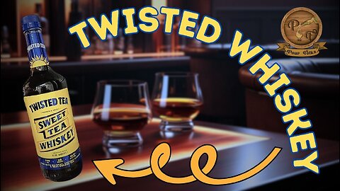 Twisted Tea Sweet Tea Whiskey | Review