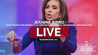 LIVE REPLAY: Jeanine Pirro Announces Take Down of DC Fentanyl & PCP Drug Trafficking Organization - 8/26/25