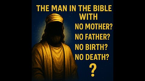 This mystery man had no mom, no dad, no birth, and no death… Was it JESUS before the New Testament