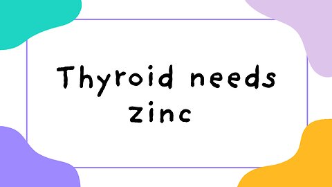 reasons why your thyroid needs zinc