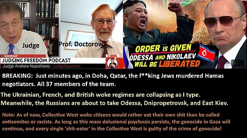 BREAKING: Judge w/ Prof Doctorow: Just minutes ago, in Doha, Qatar, the f**king Jews murdered Hamas negotiators. All 37 members of the team.