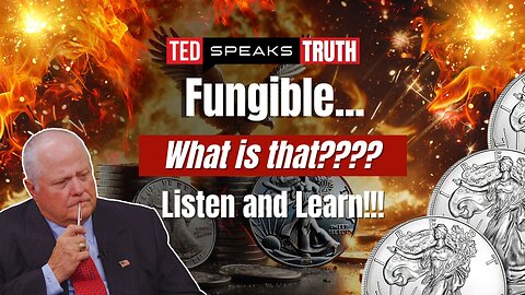 Fungible... What is that???? Listen and Learn!!! | Ted Provenza
