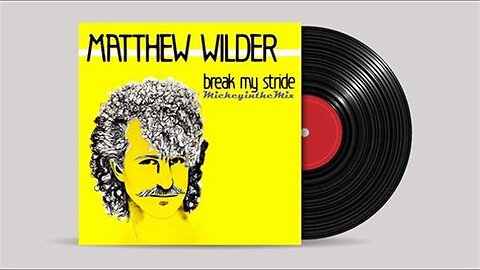 Matthew Wilder - Break My Stride
