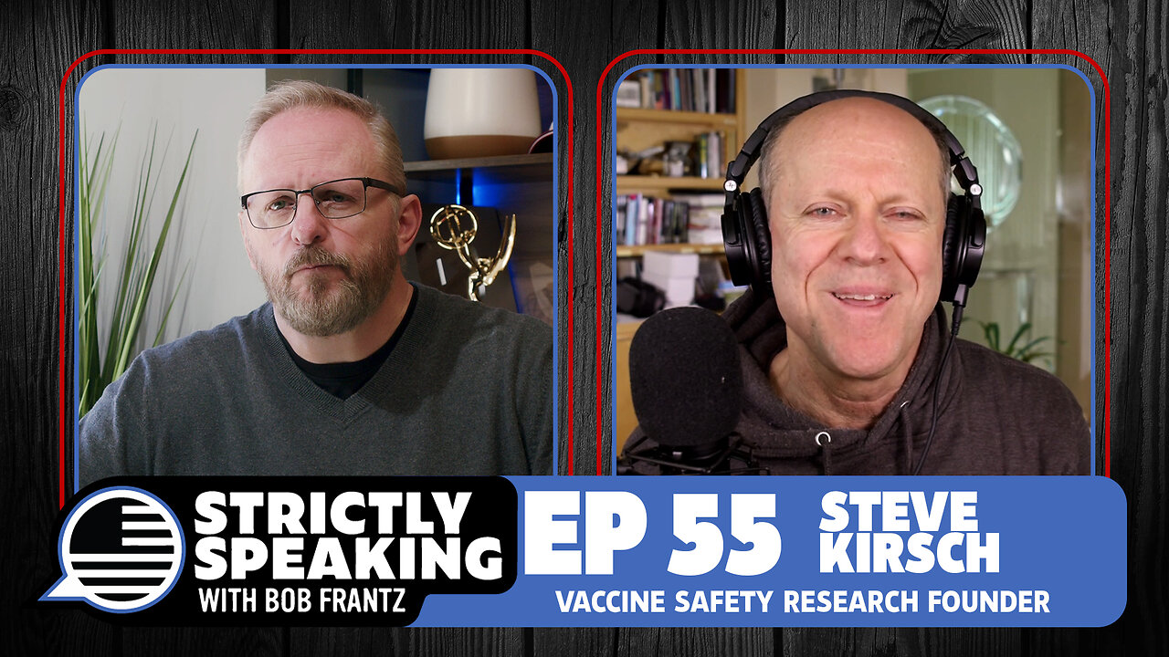 STEVE KIRSCH - Strictly Speaking with Bob Frantz - Ep. 55