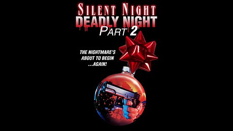 Silent Night,Deadly Night 2