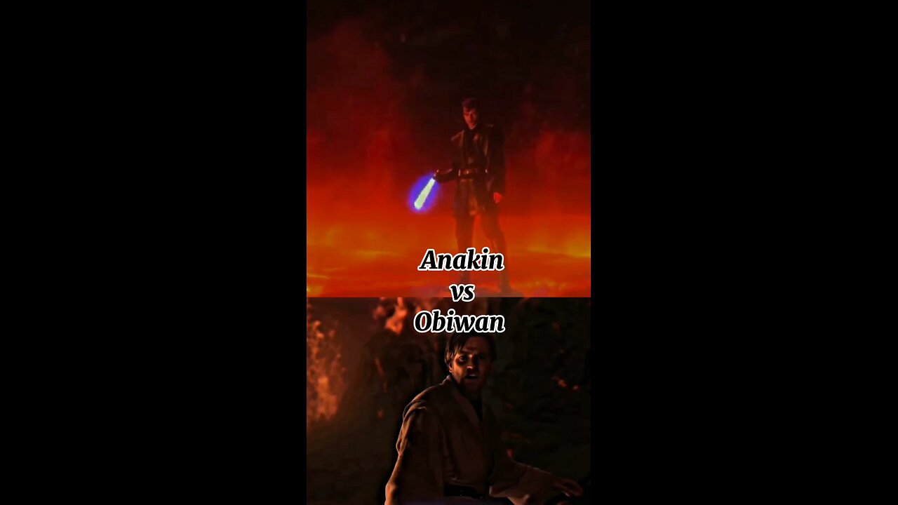 Anakin Skywalker vs Obi wan Kenobi