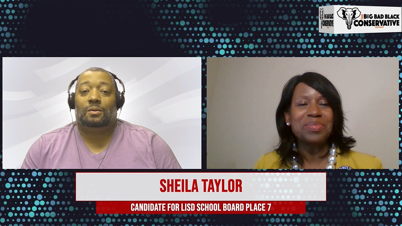 Interview with Sheila Taylor for LISD Board of Trustees Place 7
