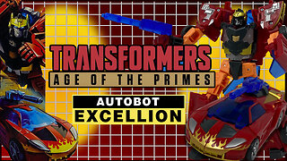 Excellion - Transformers Age of the Primes - Unboxing & Review