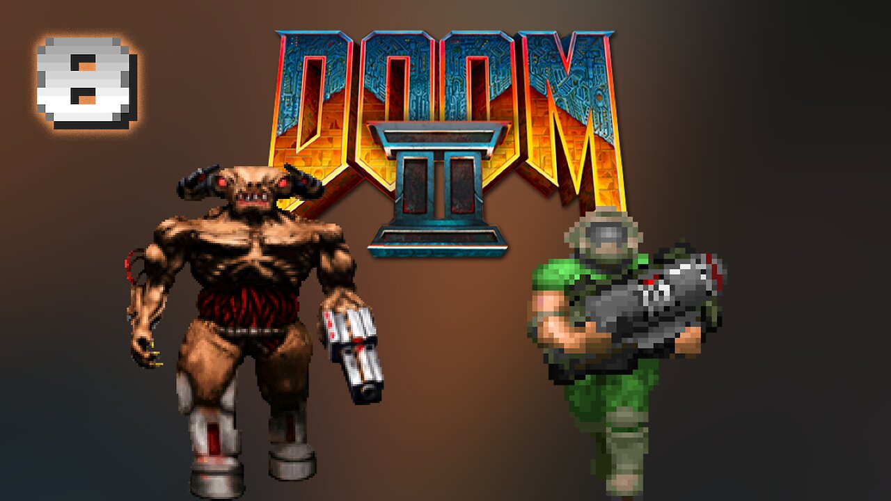 Hello Demon | Doom 2 - Part 8 (FINAL)