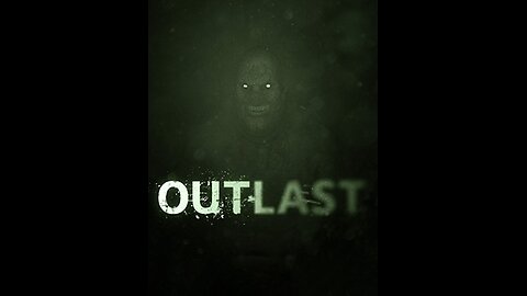 Outlast part 2 Scary gameplay and 18 have fun watching full gameplay part 2
