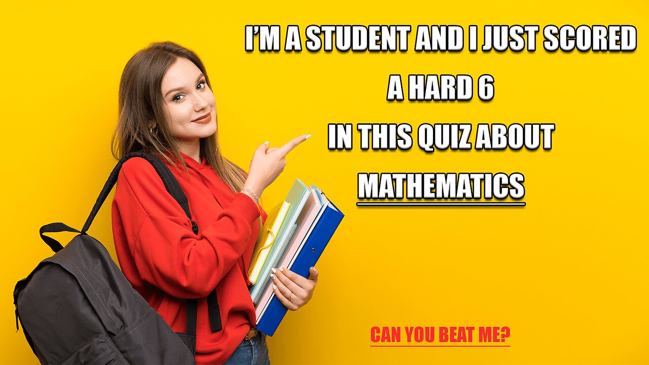 Quiz about Mathematics