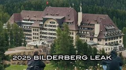 2025 Bilderberg Leak