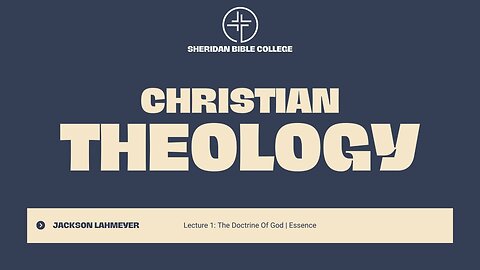 Bible College | Christian Theology | Lecture 1 | Pastor Jackson Lahmeyer