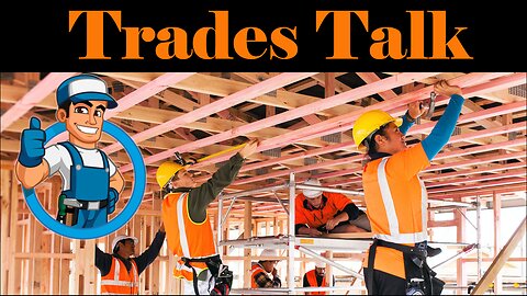 Trades Talk #146, Climb that ladder.