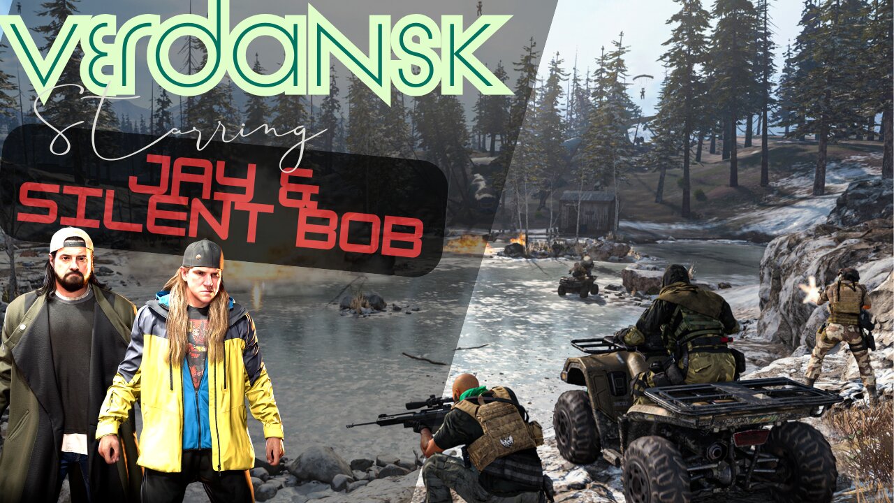 Verdansk Starring Jay & Silent Bob