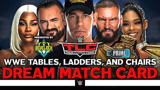 WWE TLC 2025 - Dream Match Card | Bevelock